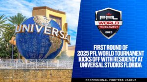 PFL announce the first four dates of the highly anticipated 2025 PFL World Tournament, set to take place at Universal Studios Florida in Orlando.